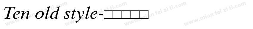 Ten old style字体转换